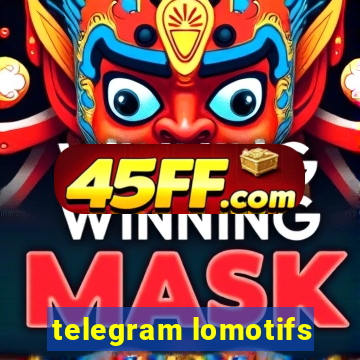 telegram lomotifs
